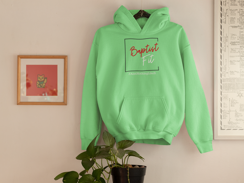 Baptist Fit Hoodie
